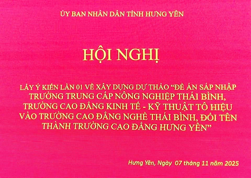 KHẢO SÁT THỰC TẾ VÀ TỔ CHỨC HỘI NGHỊ LẤY Ý KIẾN LẦN 1 VỀ XÂY DỰNG ĐỀ ÁN SÁP NHẬP CÁC TRƯỜNG VÀO TRƯỜNG CAO ĐẲNG NGHỀ THÁI BÌNH VÀ ĐỔI TÊN THÀNH TRƯỜNG CAO ĐẲNG HƯNG YÊN 1 IMG 2165